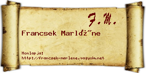 Francsek Marléne névjegykártya